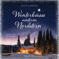Winterküsse unterm Nordstern - Julie Larsen - Hörbuch