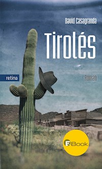 Tiroles - David Casagranda - E-Book