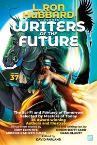 L. Ron Hubbard Presents Writers of the Future Volume 37 - L. Ron Hubbard - E-Book