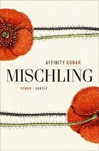 Mischling - Affinity Konar - E-Book