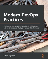 Modern DevOps Practices - Gaurav Agarwal - E-Book