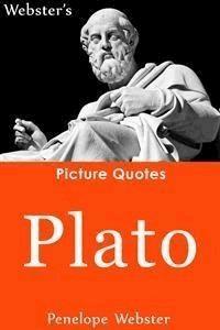 Webster's Plato Picture Quotes - Penelope Webster - E-Book