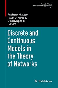 Discrete and Continuous Models in the Theory of Networks -  - E-Book