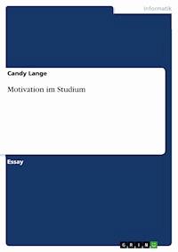 Motivation im Studium - Candy Lange - E-Book