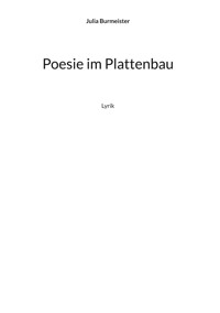 Poesie im Plattenbau - Julia Burmeister - E-Book