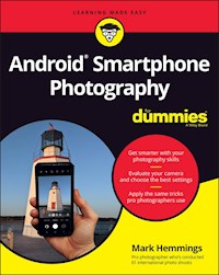 Android Smartphone Photography For Dummies - Mark Hemmings - E-Book