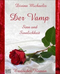 Der Vamp - 2 - Divina Michaelis - E-Book