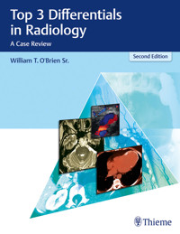 Top 3 Differentials in Radiology - William T. O'Brien - E-Book