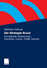 Der Strategie-Scout - Matthias Kolbusa - E-Book