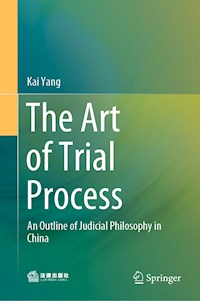 The Art of Trial Process - Kai Yang - E-Book
