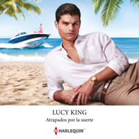 Atrapados por la suerte - Lucy King - Hörbuch