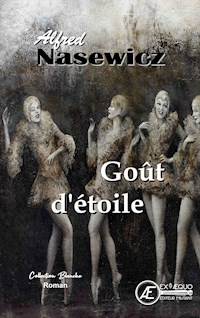 Goût d'étoile - Alfred Nasewicz - E-Book