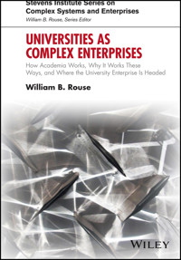 Universities as Complex Enterprises - William B. Rouse - E-Book