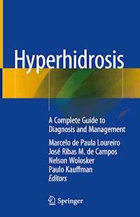 Hyperhidrosis -  - E-Book