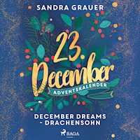 December Dreams - Drachensohn - Sandra Grauer - Hörbuch