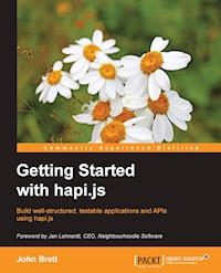 Getting Started with hapi.js - John Brett - E-Book