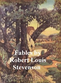 Fables - Robert Louis Stevenson - E-Book