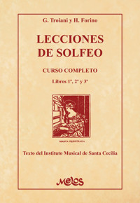 Lecciones de solfeo - Gaetano Troiani - E-Book