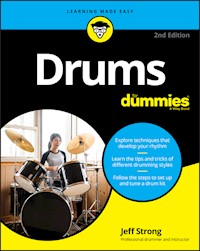 Drums For Dummies - Jeff Strong - E-Book