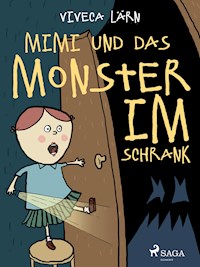 Mimi und das Monster im Schrank - Viveca Lärn - E-Book