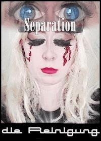 Separation - Helena Küster - E-Book