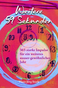Weitere 59 Sekunden - Hans-Jörg Stark - E-Book