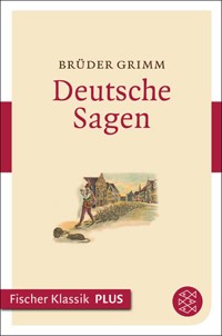 Deutsche Sagen - Brüder Grimm - E-Book + Hörbuch