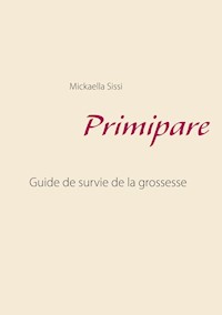 Primipare - Mickaella Sissi - E-Book