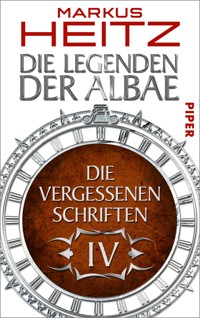 Die Vergessenen Schriften 4 - Markus Heitz - E-Book