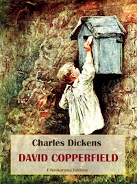 David Copperfield - Charles Dickens - E-Book