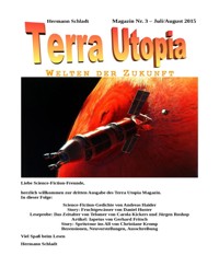 Terra-Utopia-Magazin Nr. 3 - Hermann Schladt - kostenlos E-Book