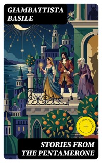 Stories from the Pentamerone - Giambattista Basile - E-Book