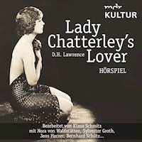 Lady Chatterley's Lover (Hörspiel MDR Kultur) - David Herbert Lawrence. - Hörbuch