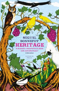 Heritage - Miguel Bonnefoy - E-Book