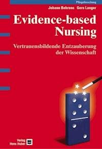 Evidence-based Nursing - Johann Behrens - E-Book