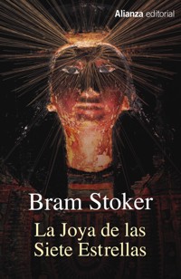 La Joya de las Siete Estrellas - Bram Stoker - E-Book