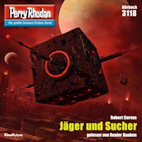 Perry Rhodan 3118: Jäger und Sucher - Robert Corvus - Hörbuch