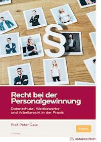 Recht bei der Personalgewinnung, ePub - Peter Gola - E-Book