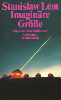 Imaginäre Größe - Stanisław Lem - E-Book