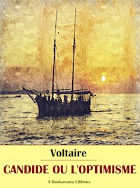 Candide ou l’Optimisme - Voltaire - E-Book