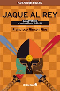 Jaque al rey - Francisco Rincón Rios - E-Book