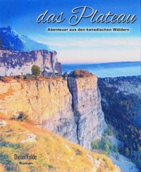 Das Plateau - Dieter Folde - E-Book