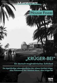 Krüger-Bei - Mounir Fendri - E-Book
