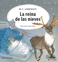 La reina de las nieves - Hans Christian Andersen - E-Book