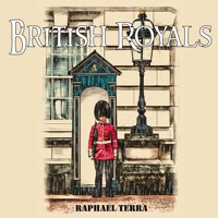 British Royals - Raphael Terra - Hörbuch