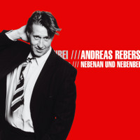 Andreas Rebers, Nebenan und Nebenbei - Andreas Rebers - Hörbuch