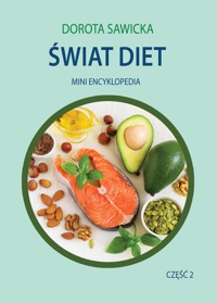 Świat diet 2 - Dorota Sawicka - E-Book