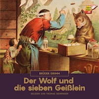 Der Wolf und die sieben Geißlein - Brüder Grimm - Hörbuch