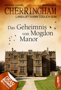 Cherringham - Das Geheimnis von Mogdon Manor - Matthew Costello - E-Book