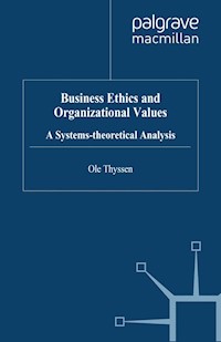 Business Ethics and Organizational Values - O. Thyssen - E-Book